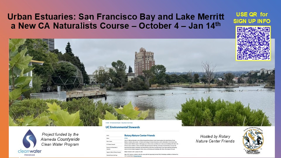California Naturalist Course offered by the Rotary Nature Center Friends